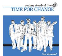 Eastern Standard Time Time for Change (Vinyl LP) 12" Album