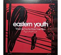 Eastern Youth - What Can You See from Your Pla