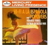 `EASTMAN-ROCHESTER POPS ORC... Frederick Fennell-Hi-Fi A La Espa±ola An CD NUOVO