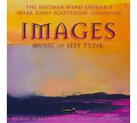Eastman Wind Ensemble Music of Jeff Tyzik (CD) Album