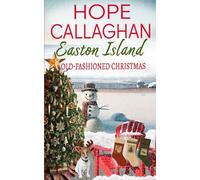 Easton Island: Old-Fashioned Christmas: 14