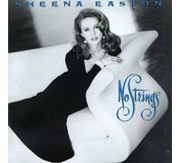 Easton, Sheena - No Strings by Easton, Sheena (2013) Audio CD