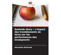 Eastside Story : L'impact des tremblements de terre sur les performances des enseignants