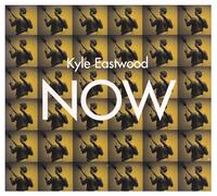 Eastwood, Kyle - Now