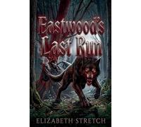Eastwood's Last Run