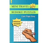 Easy 100 Mini Travel Sudoku Puzzles, 2 per Page with Answers: Travel Size Puzzle Book, On the Go Sudoku, Pocket Size 4x6 for all Ages, Easy Level Sudoku Tiny Book
