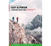 Easy alpinism in Trentino-South Tyro. Vol. 1