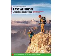 Easy alpinism in Trentino-South Tyrol. Vol. 2: Eastern valley - 2