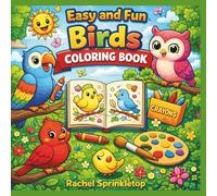 Easy and Fun Birds Coloring Book: Simple and Cute Bird Coloring Pages for Kids Ages 3-7
