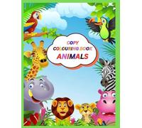 Easy Animal Copy Coloring Book for Children with Illustrations: Super Cute Animal Coloring Activity Book for Kids