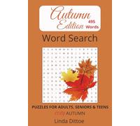 Easy Autumn Word Search Puzzle Book for Adults, Seniors, Teens: Word Searches Easy to Read Print about Autumn, Cozy fall, harvest and More 495 Words | ... Holiday Relaxation and Memory Support