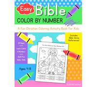 Easy Bible Color By Number: A Fun Christian Coloring Activity Book For Kids