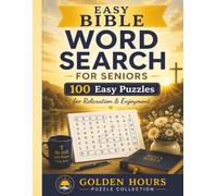 Easy Bible Word Search for Seniors: Large Print Inspirational Puzzles for Relaxation & Enjoyment