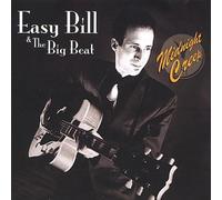 Easy Bill & The Big Beat - Midnight Creep
