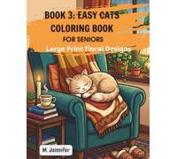 EASY CATS COLORING BOOK FOR SENIORS: Large Print Simple Cat Designs for Relaxation and Stress Relief