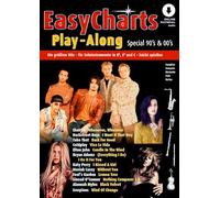 Easy Charts Play-Along Special 90's & 00's: The greatest hits in easy arrangements. C/Eb/Bb-instrument. Recueil de pièces instrumentales.