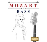Easy Classical Masterworks Mozart for Bass (Tascabile)