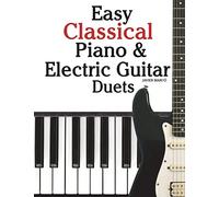 Marc Easy Classical Piano & Electric Guitar Duets (Tascabile)