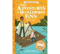 Easy Classics: The Adventures of Huckleberry Finn by Mark Twain - Abridged and Illustrated Classic Fiction for Ages 7+ (The American Classics Children’s Collection): 3