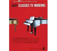 Easy Classics To Moderns (Music for Millions 17) (Tascabile)