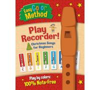 Easy Color Method: Play Recorder! Christmas Songs for Beginners