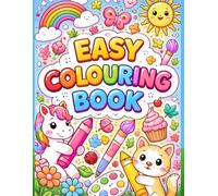 EASY COLOURING BOOK FOR TODDLERS. BIG SIZE COLOURING BOOK.: AGE 3-8