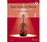 Easy Concert Pieces for Violin and Piano - Volume 1 - Violin Sheet Music with Audio Download - Easy Concert Pieces Series - Schott Music (ED 21633D): ... und Klavier. Ausgabe mit Online-Audiodatei.
