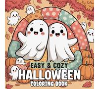 Easy & Cozy Halloween Coloring Book: 50+ Cute and Spooky Halloween Illustrations with Playful Witches, Bats, and Magical Creatures for Kids.