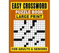 Easy Crossword Puzzle Book for Adults & Seniors Large Print: Cognitive-friendly puzzles designed for visual comfort and memory use