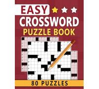 Easy Crossword Puzzle Book: Simple, enjoyable word activity ideal for unwinding anytime