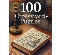 easy crossword puzzle books for adults: 100 crossword puzzle
