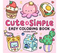 Easy: Cute & Simple Coloring Book for Adults and Kids