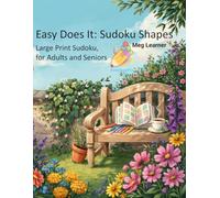 Easy Does It: Sudoku Shapes: Large print Sudoku for Adults and Seniors