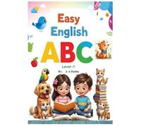Easy English ABC Level 1: Best Alternate First Book for under 7