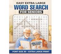 Easy Extra Large Word Searches for Seniors: Nostalgic and Current Themes With Mazes, Planning & Coloring Pages to Keep the Mind Active(Size 30 Font)