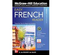 Easy French Reader, Premium Fourth Edition: A Three-part Text for Beginning Students
