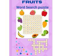 Easy Fruit Word Search for Kids: Easy Fruit Word Searches for Kids 4-10