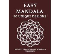 Easy Geometric Mandala Coloring Book - 50 Original Designs: Simple Easy-to-Color Patterns