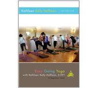 Easy Going Yoga with Kathleen Kelly-Hoffman