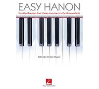 Easy Hanon: Simplified Exercises from Charles-Louis Hanon's the Virtuoso Pianist