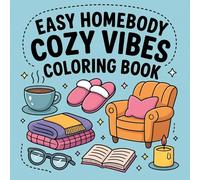 easy homebody cozy vibes coloring book