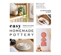 Francesca Stone Easy Homemade Pottery (Tascabile)