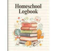 Easy Homeschool Log Book: Simple Daily Tracker for Attendance, Subjects, and Notes: Low-Stress, Flexible Record Keeper for Busy & Overwhelmed Parents | ADHD-Friendly Homeschool Log
