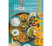 Easy Inde: Les meilleures recettes de mon pays tout en image