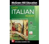 Riccarda Saggese – Easy Italian Reader – Testo in tre parti per principianti – 3ª ed. Premium