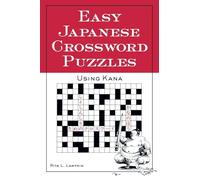 Easy Japanese Crossword Puzzles: Using Kana