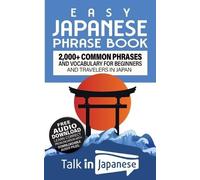 Easy Japanese Phrase Book (Tascabile)