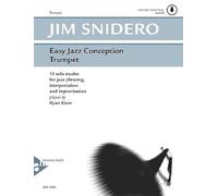 Easy Jazz Conception Trumpet: 15 solo etudes for jazz phrasing, interpretation and improvisation. Trompete. Ausgabe mit CD [Lingua inglese]