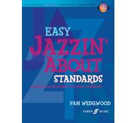 Easy Jazzin' About Standards: Favorite Jazz Standards for Piano/Keyboard: Elementary Level