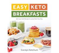 Carolyn Ketchum Easy Keto Breakfasts (Tascabile)